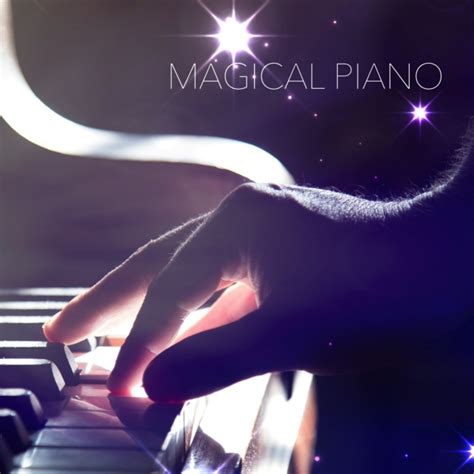 Mystical Melodies: The Allure of Magical Piano Songs